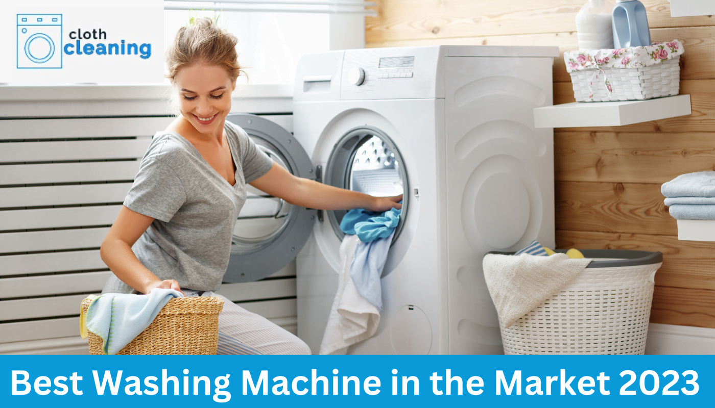 Best Washing Machine in the Market 2023