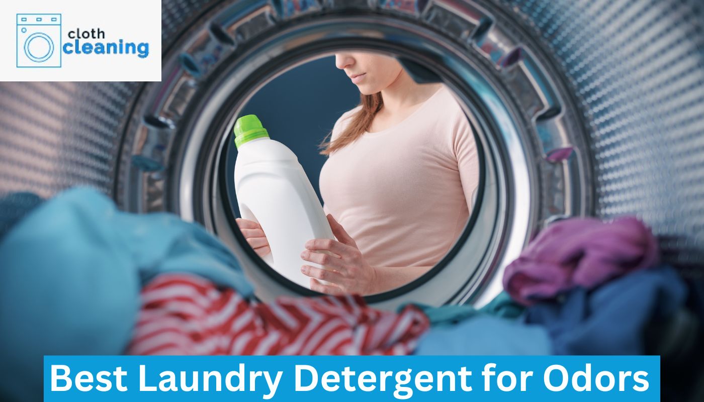 Best Laundry Detergent for Odors